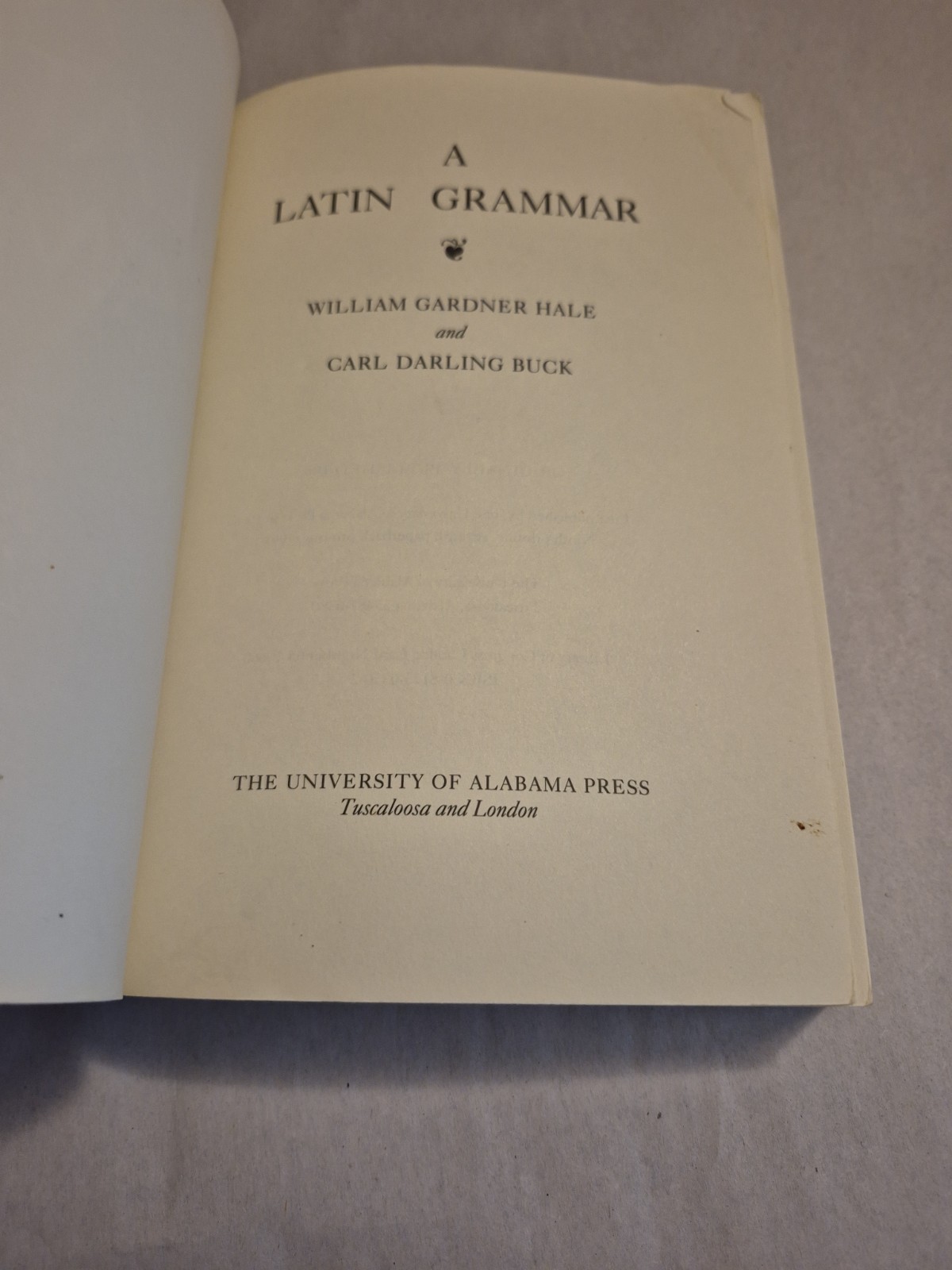 A Latin Grammar by Carl Darling Buck and William Gardner Hale TPB Language