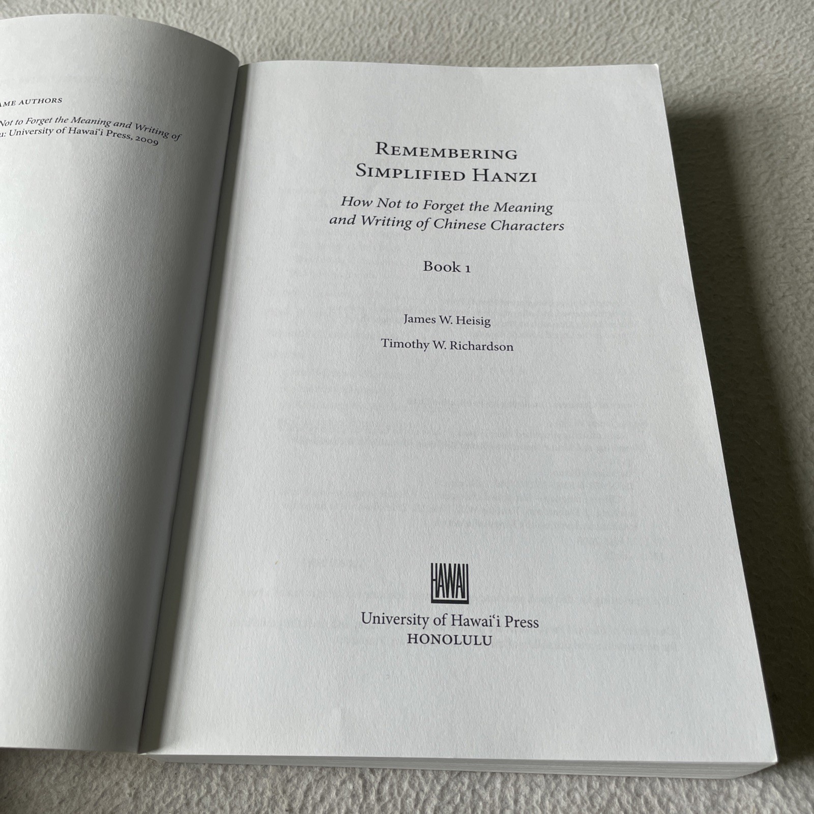 Remembering Simplified Hanzi 1 by Heisig & Richardson 2009 Paperback
