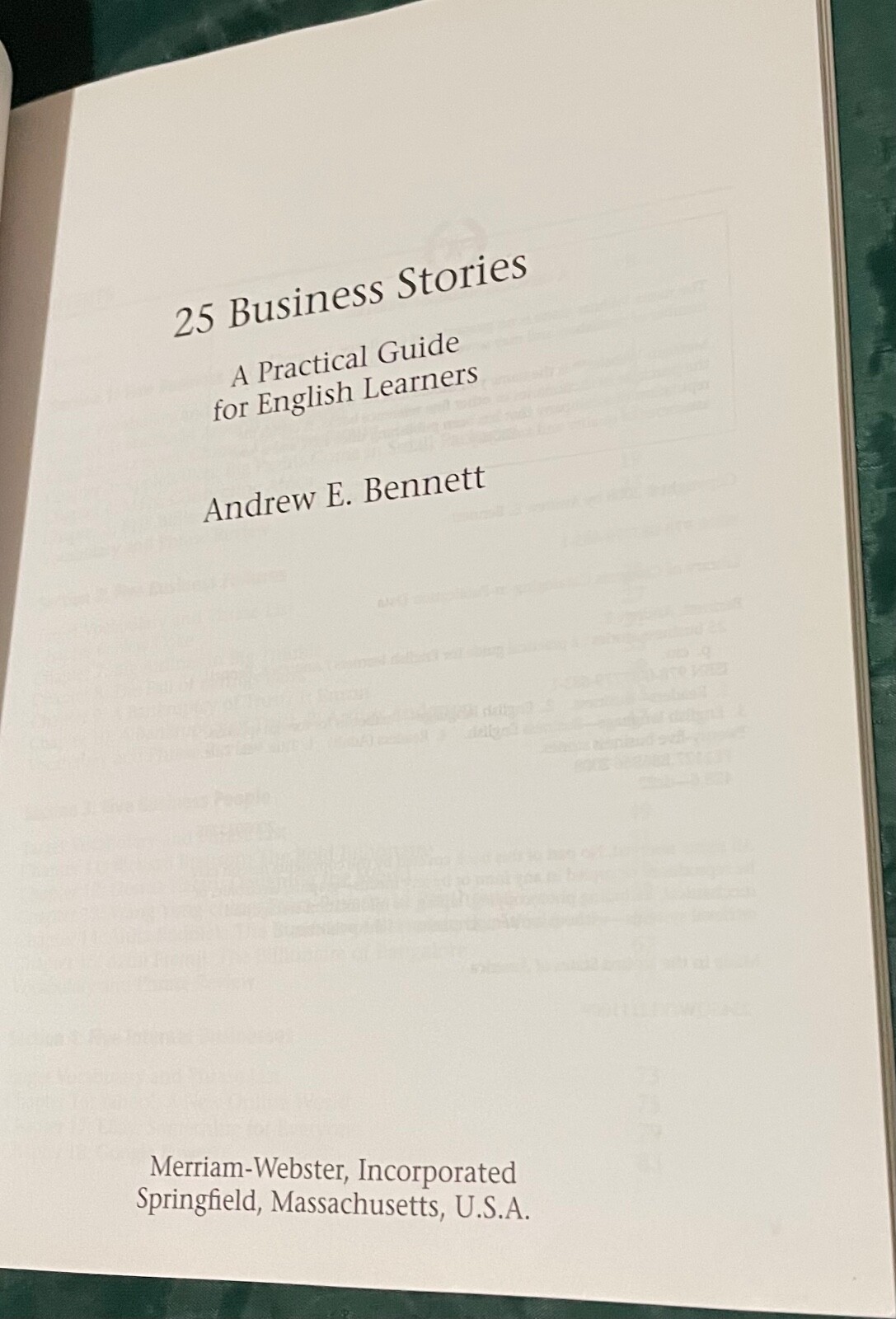 25 Business Stories: A Practical Guide For English Learners By Andrew E. Bennett