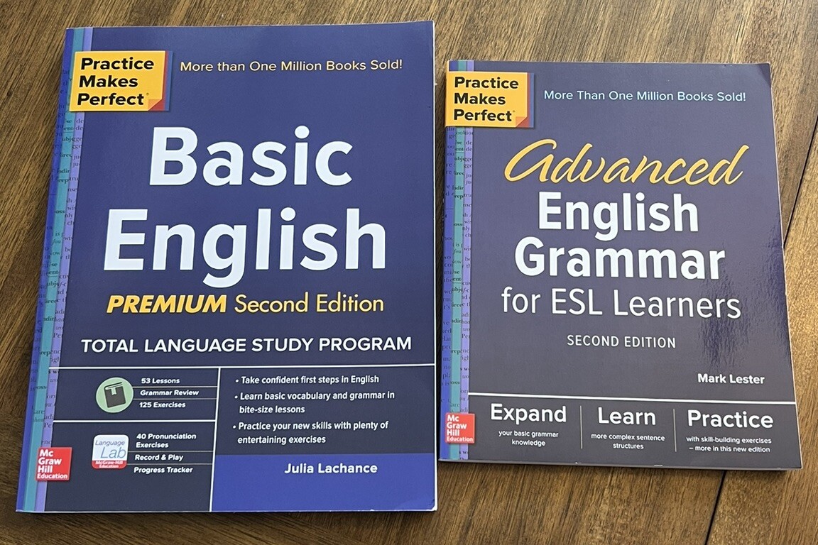 Practice Makes Perfect Advanced English Grammar for ESL Learners +Basic English