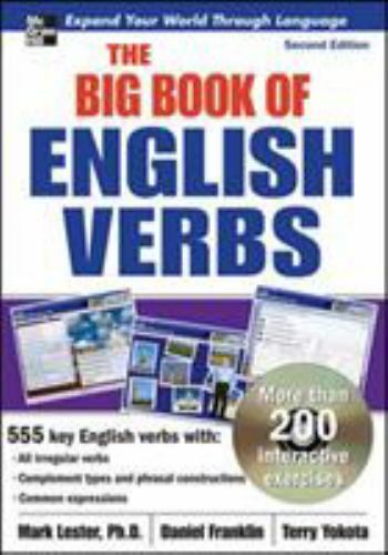 The Big Book of English Verbs by Daniel Franklin, Mark Lester and Terry…