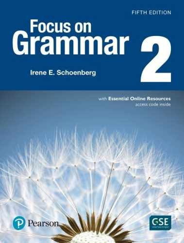 Focus on Grammar 2 with Essential – Paperback, by Schoenberg Irene – Very Good h