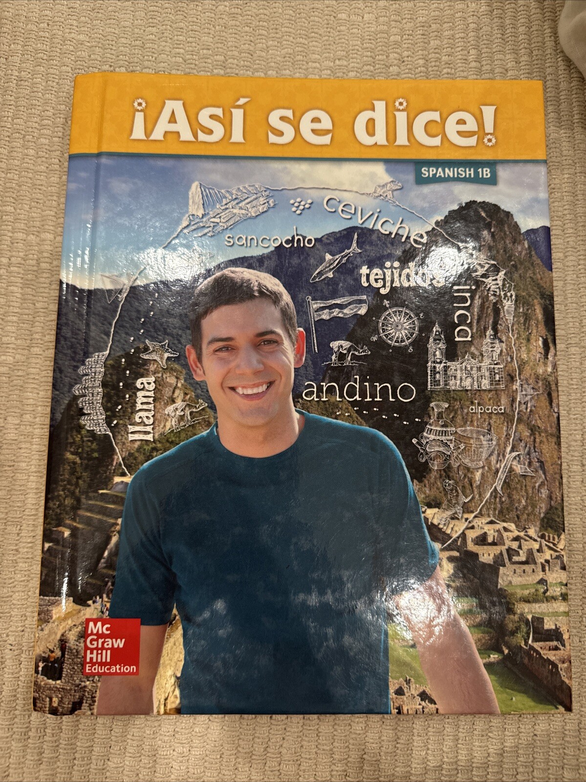 Glencoe Spanish: ¡Así Se Dice!, Level 1B by Conrad Schmitt (2011, Hardcover)