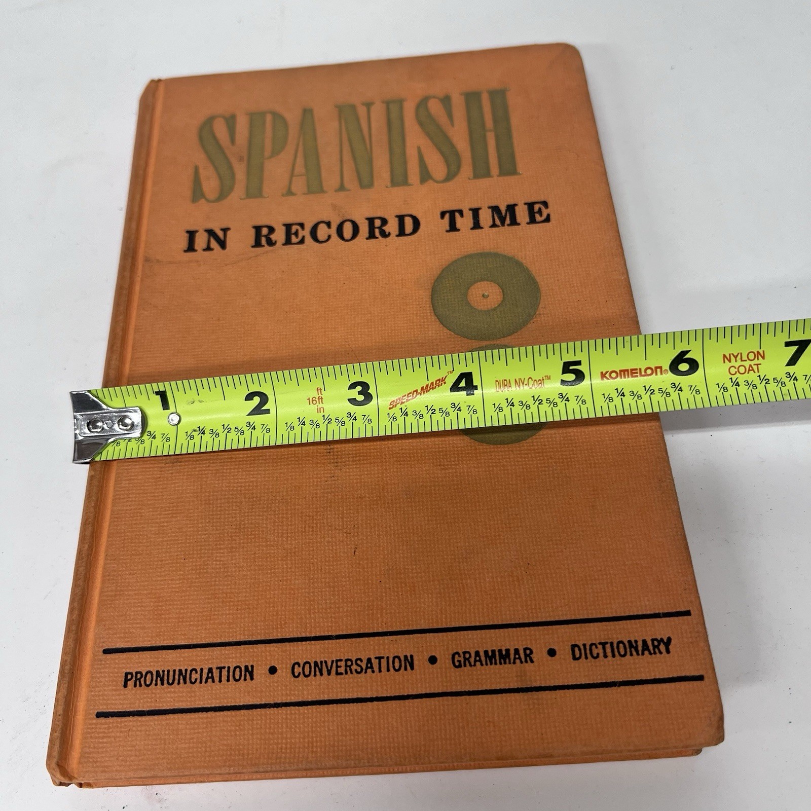 Spanish in Record Time Vintage Language Book 1958 Institute for Language Study