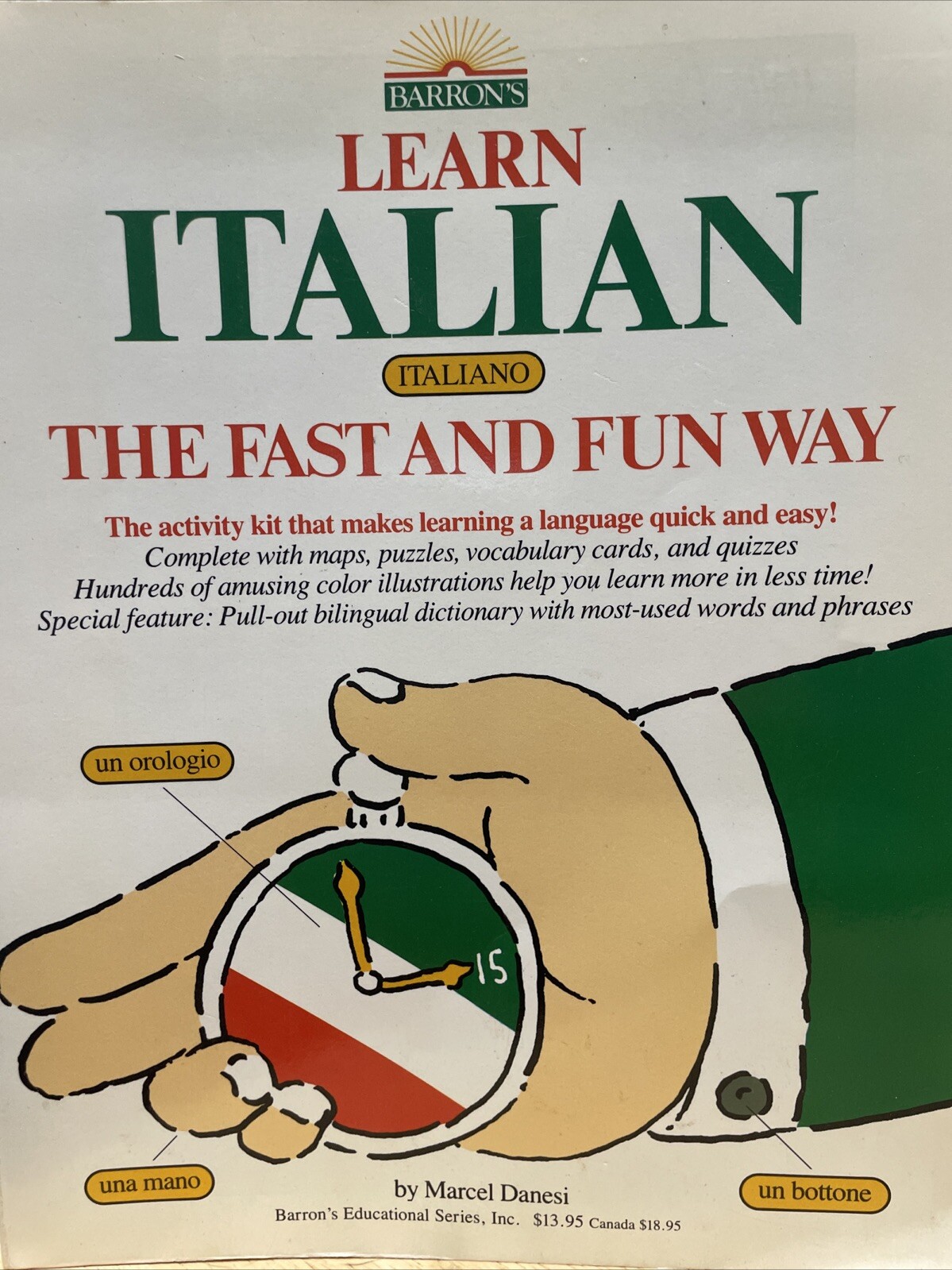 LEARN ITALIAN THE FAST AND FUN WAY w/PULL-OUT BILINGUAL By Marcel Danesi 1985