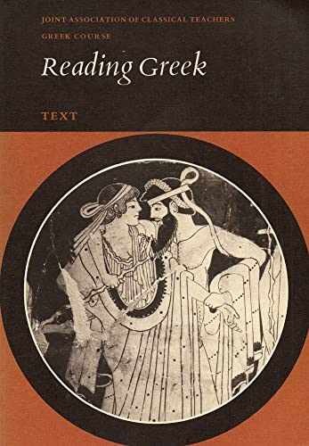 Reading Greek: Text (Joint – Paperback, by Joint Association of – Very Good