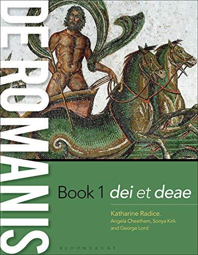 de Romanis Book 1: dei et deae (De Romanis, 1) By Radice, Kathar