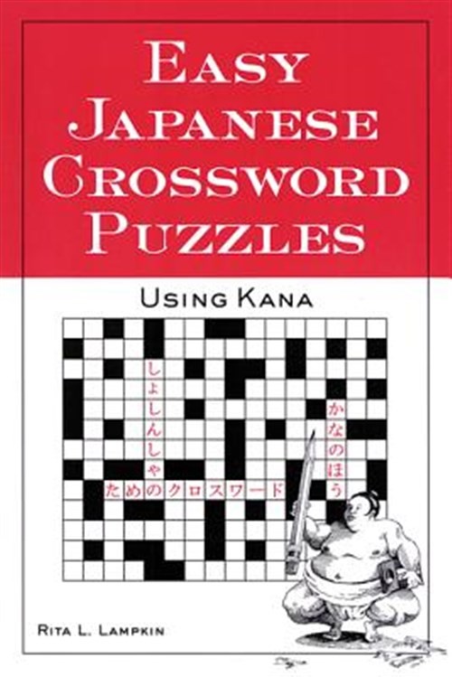 Easy Japanese Crossword Puzzles : Using Kana, Paperback by Lampkin, Rita, Bra…