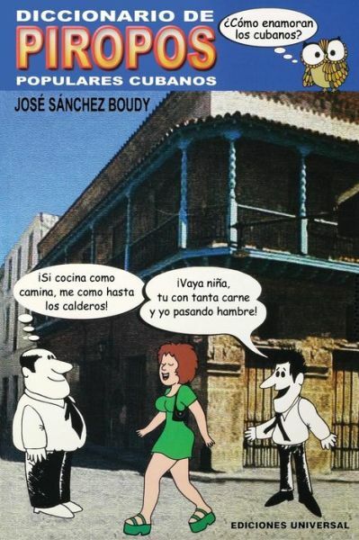 Diccionario De Piropos Populares Cubanos