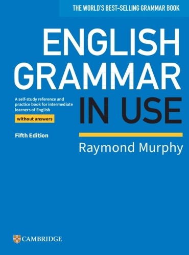 English Grammar in Use Book without Answers by Raymond Murphy – 9781108457682