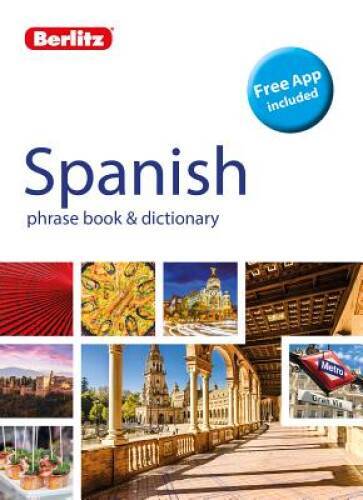 Berlitz Phrase Book & Dictionary Spanish (Berlitz Phrasebooks) – GOOD