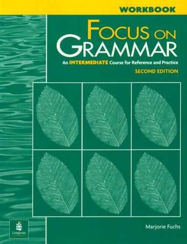 Focus on Grammar: An – Paperback, by Marjorie Fuchs; Margaret – Acceptable