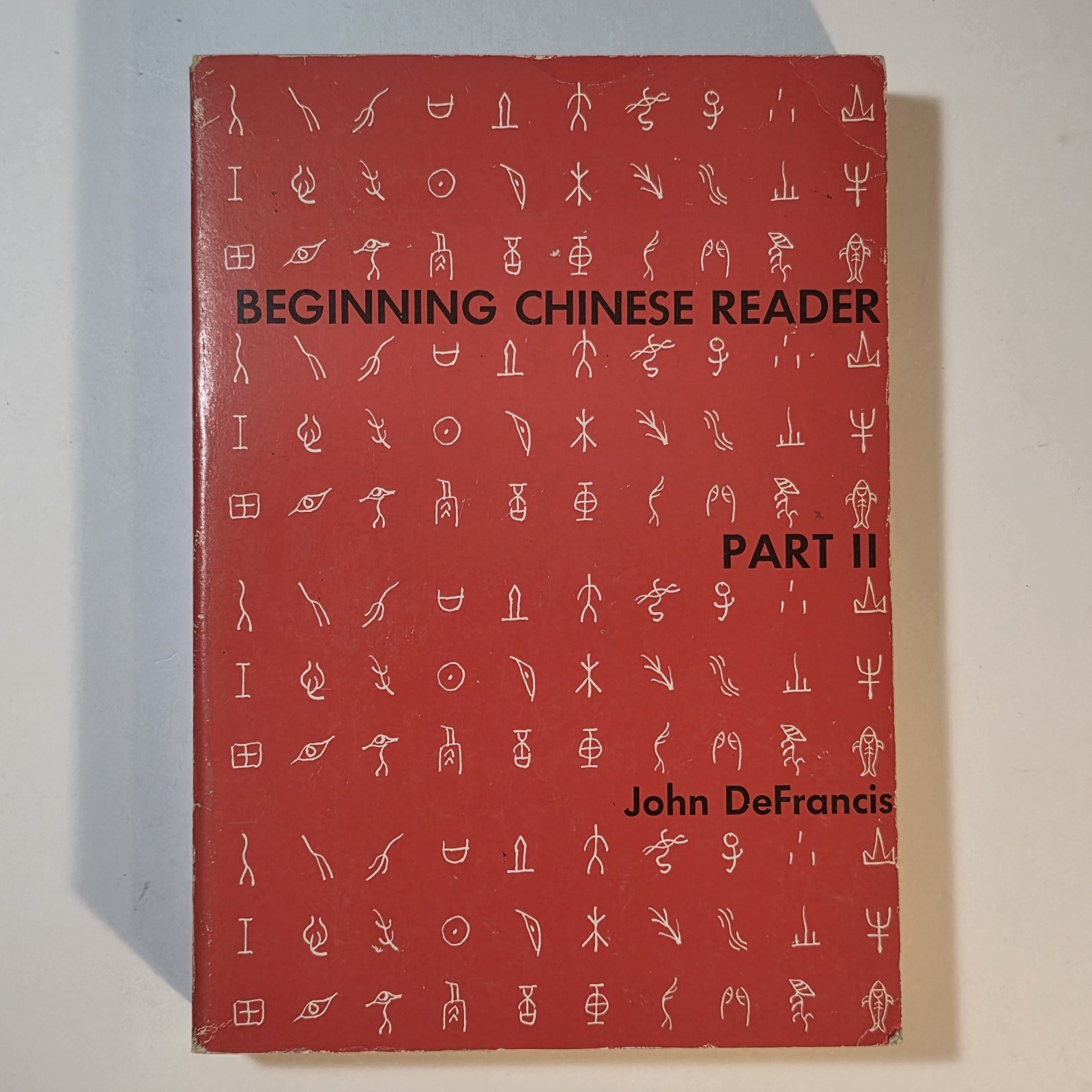 Beginning Intermediate & Advanced Chinese Readers John DeFrancis 1966 – 1968