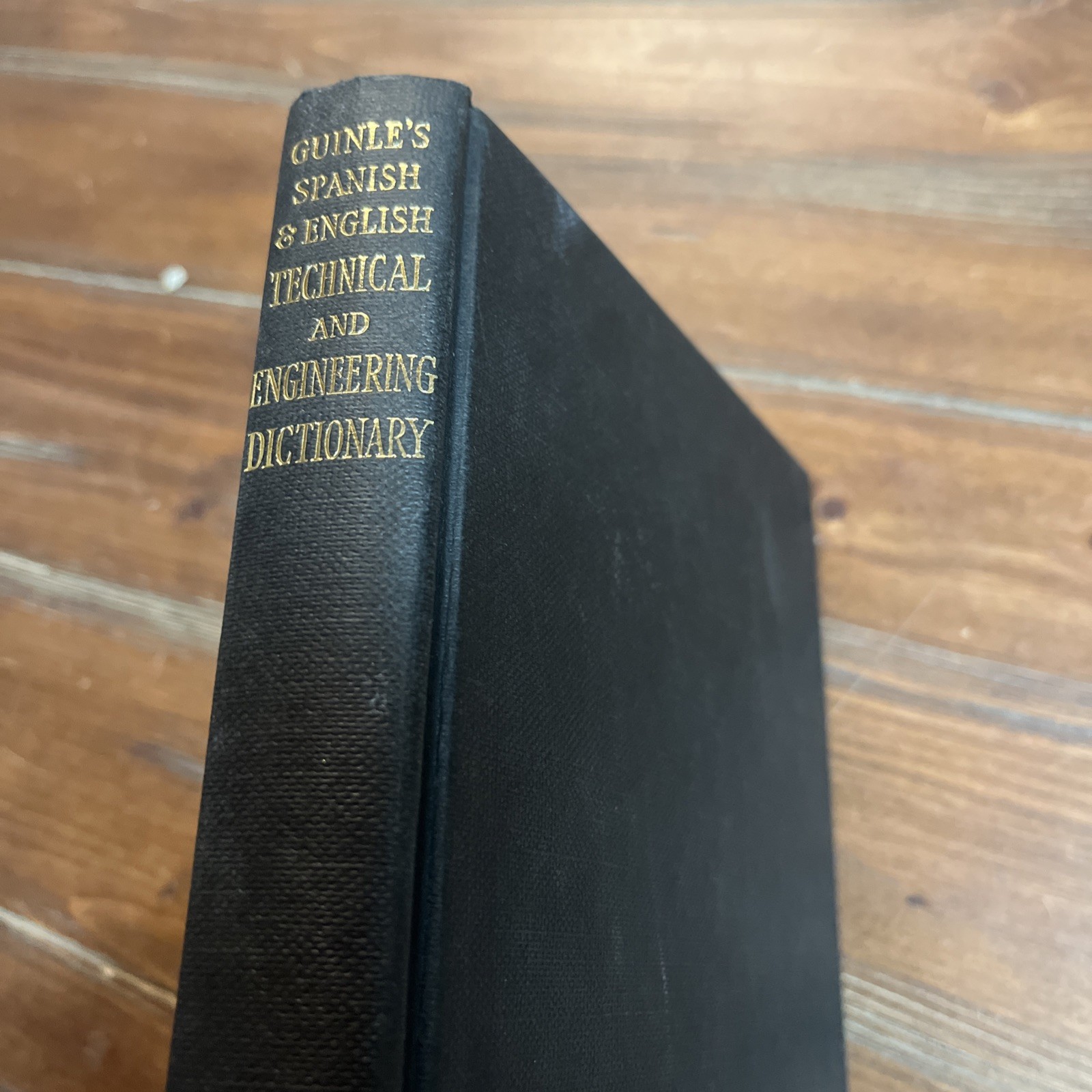 Guinle’s English-Spanish Technical & Engineering Dictionary Vintage 1959