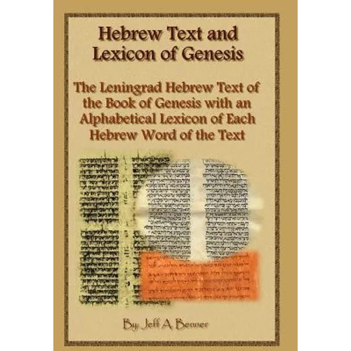 Hebrew Text and Lexicon of Genesis – Hardcover