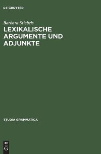 Lexikalische Argumente Und Adjunkte