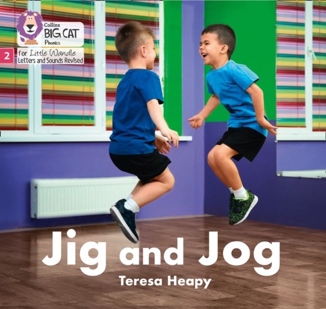 BIG CAT LW L&S _JIG AND JOG Phase 2 Set 5 by Teresa Heapy (Paperback Book)