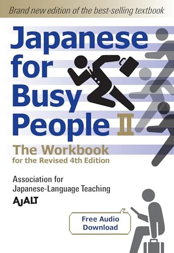 Japanese for Busy People Book 2: The Workbook…, AJALT