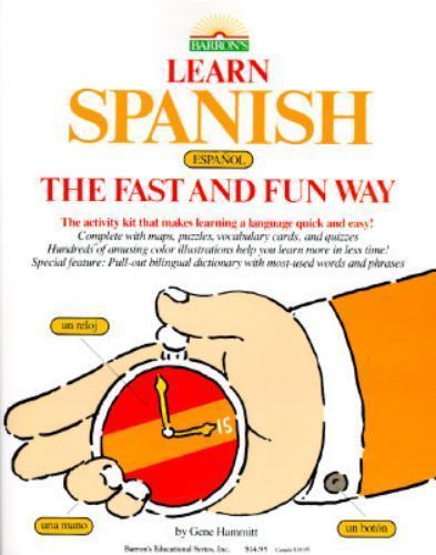 Learn Spanish The Fast And Fun Way by Gene Hammitt – Paperback -Acceptable Cond.