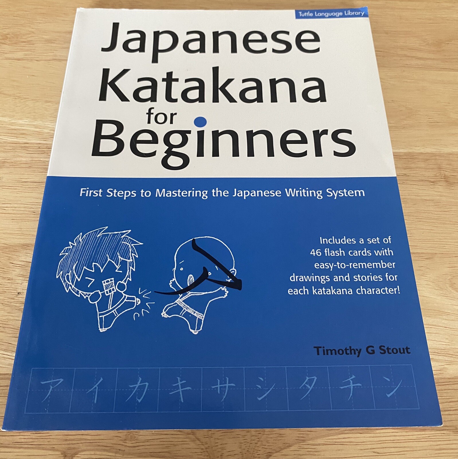 Japanese Katakana And Hiragana For Beginners Timothy G Stout Good Condition