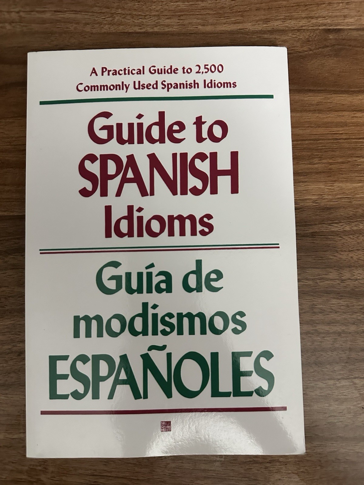 Guide to Spanish Idioms by Raymond H. Pierson (1985, Trade Paperback)