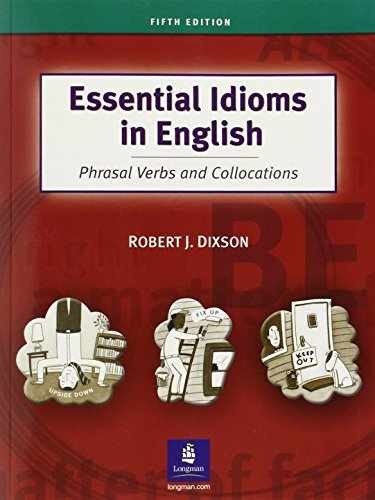 Essential Idioms in English: – Paperback, by Robert J. Dixson – Acceptable a