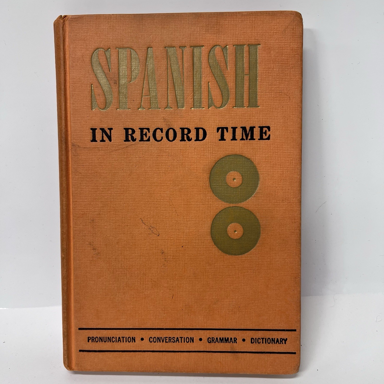 Spanish in Record Time Vintage Language Book 1958 Institute for Language Study