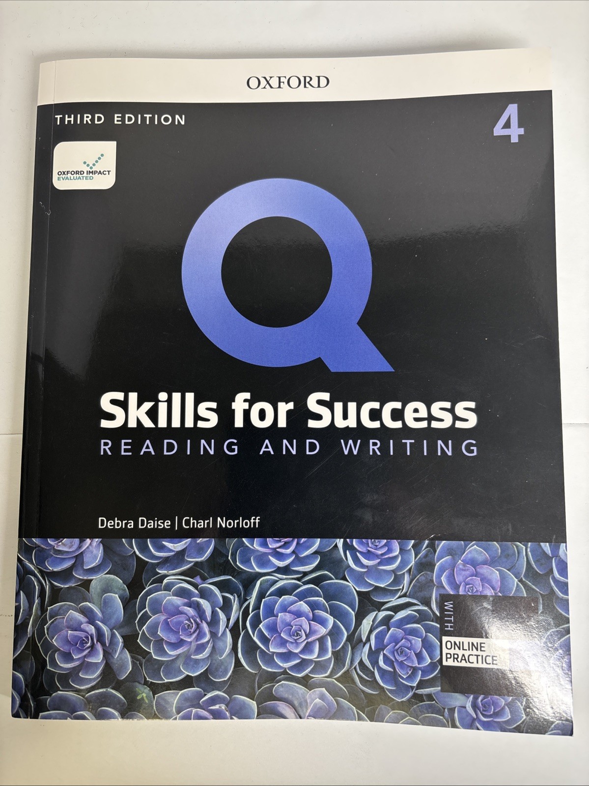Q Skills for Success Reading And Writing Level 4 Third Edition