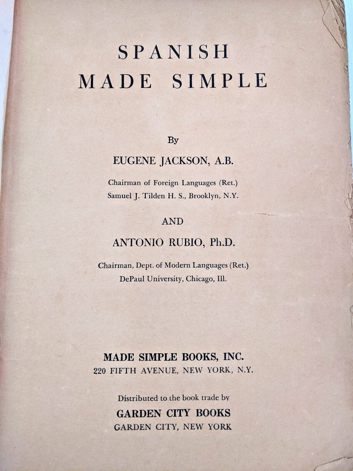 SPANISH Made Simple by Eugene Jackson 1958 Vintage Edition