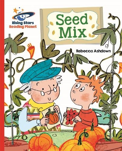 Rebecca Ashdown Reading Planet – Seed Mix – Red B: Galax (Paperback) (UK IMPORT)