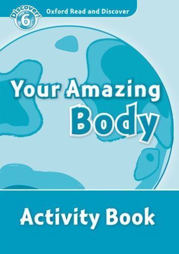 Your Amazing Body, Paperback by Oxford University Press (COR), Like New Used,…