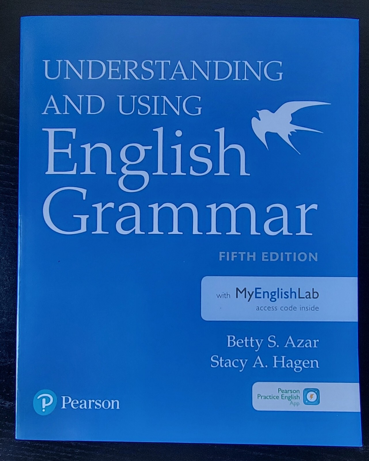 Understanding and Using English Grammar with MyEnglishLab (5th Edition) by Az…