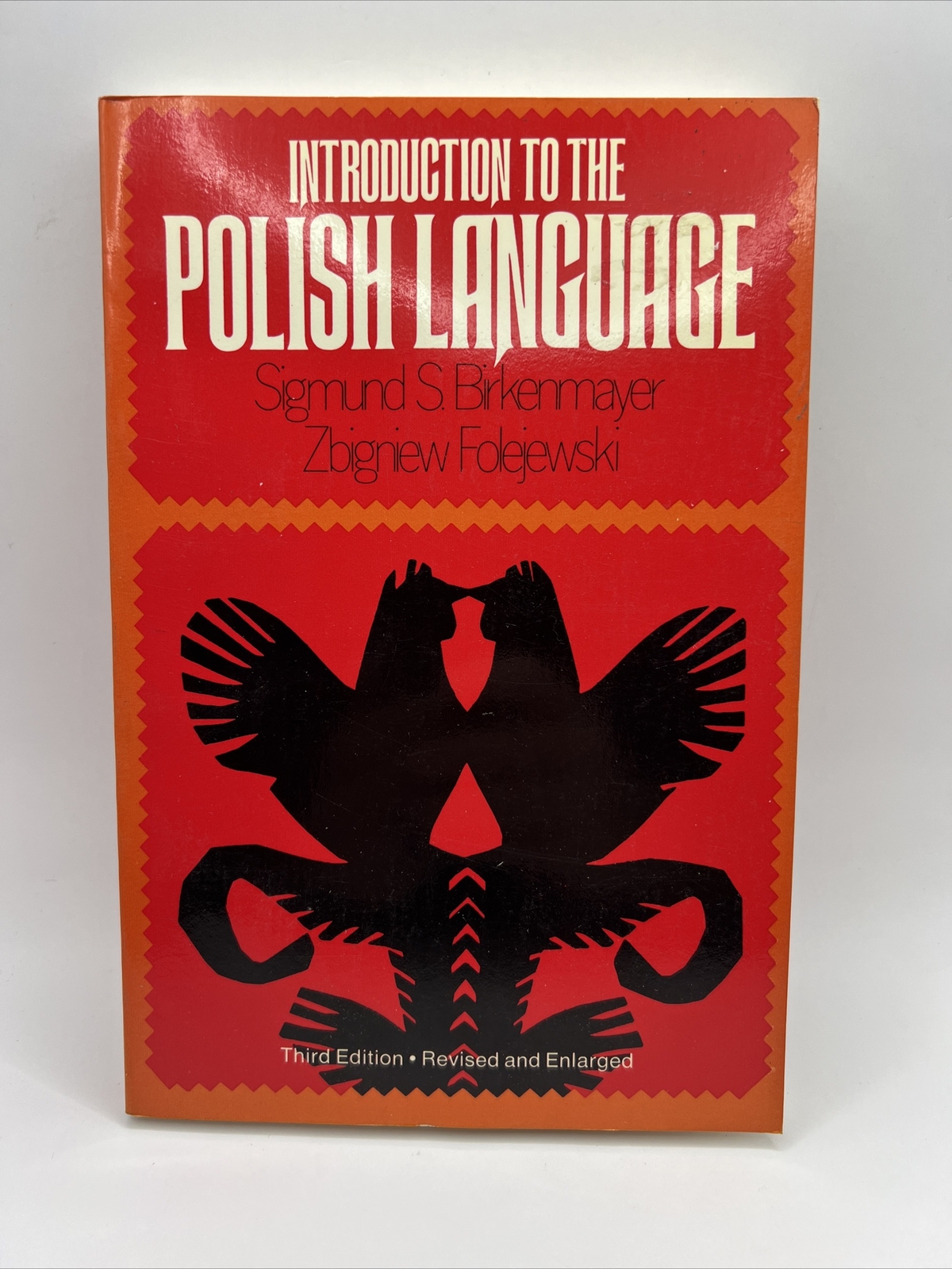 Sigmund S. Birkenmayer INTRODUCTION TO THE POLISH LANGUAGE 3rd Revised B3