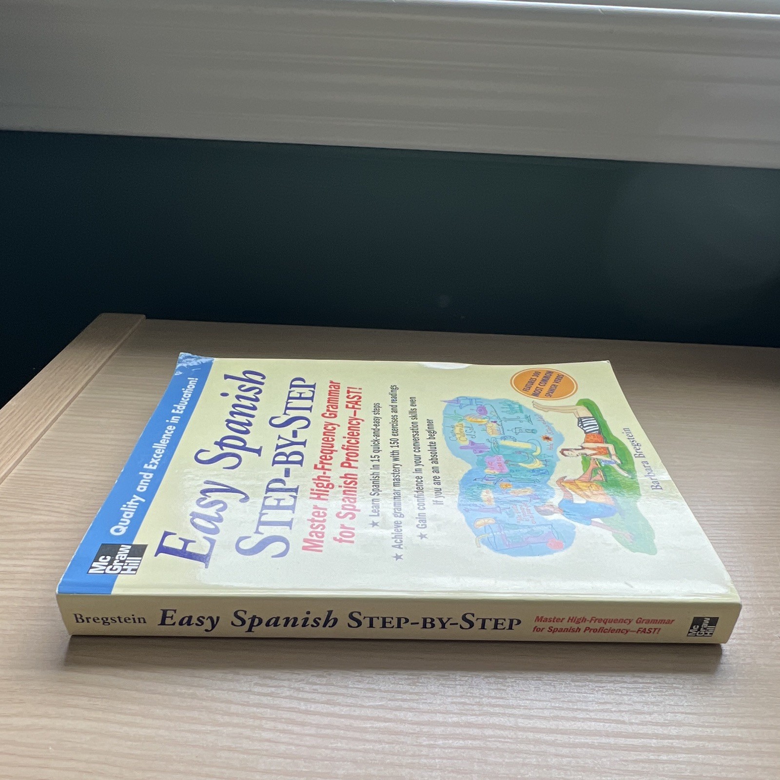 Easy Spanish Step-By-Step by Barbara Bregstein, McGraw-Hill, Paperback, Beginner