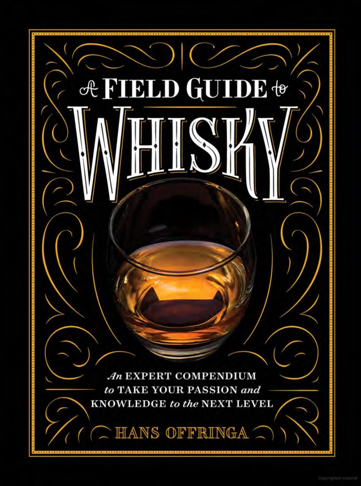 Field Guide to Whisky Brand New Book Gift Mens Gifts Hardcover Books Table Books