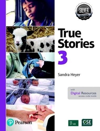 More True Stories Student Book with Essential Online Resources Level 3, Silver