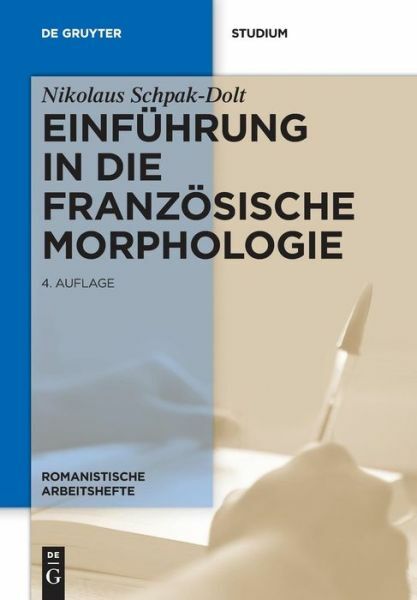 Einf?Hrung In Die Franz?Sische Morphologie
