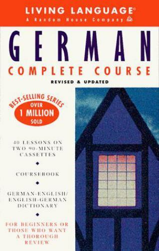 LL Complete Basic Courses Ser.: Basic German by Living Language Staff and…