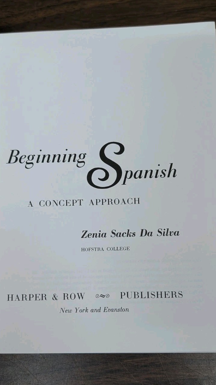 Beginning Spanish: A Concept Approach First Edition 1963 Hardcover