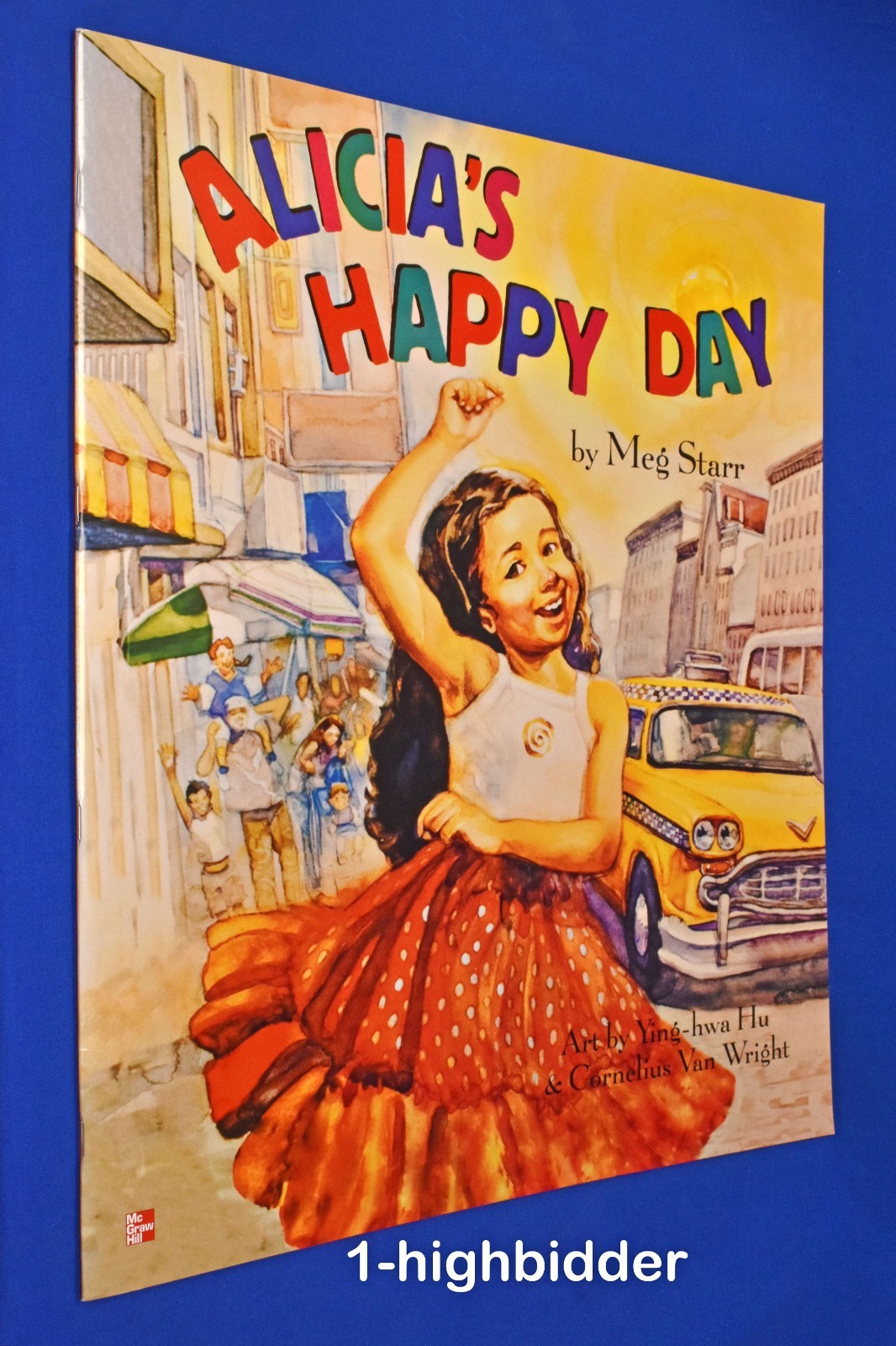 HUGE-SIZED Alicia’s Happy Day, Reading Wonders Literature by Meg Starr Big Book