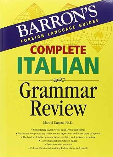 Complete Italian Grammar – Paperback, by Danesi Ph.D. Marcel – Acceptable w