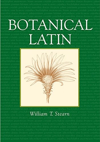 BOTANICAL LATIN By William T. Stearn **Mint Condition**