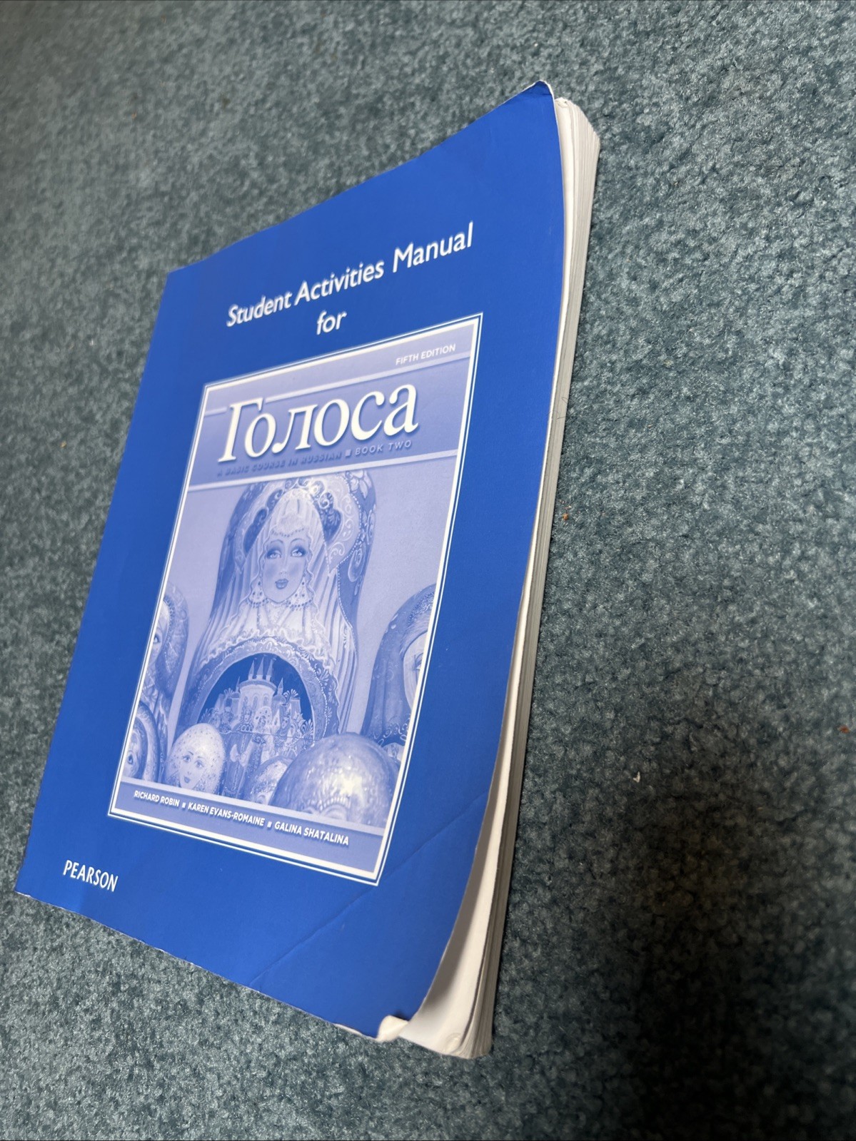 Student Activities Manual for Golosa: A Basic Course in Russian, Book Two 5th ED