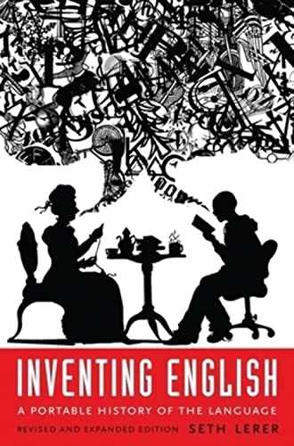 Inventing English: A Portable History of – Paperback, by Lerer Seth – Very Good