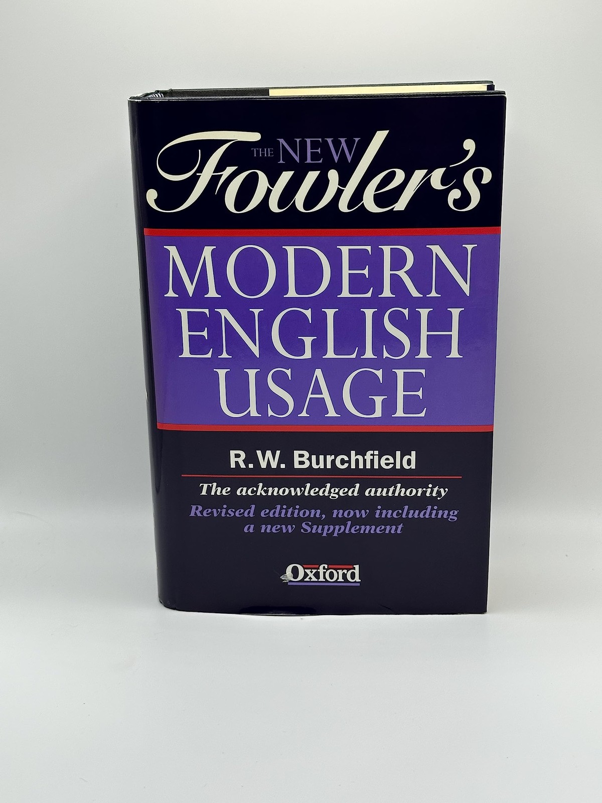 The New Fowler’s Modern English Usage (New Fowler’s Modern English Usage, 3r…