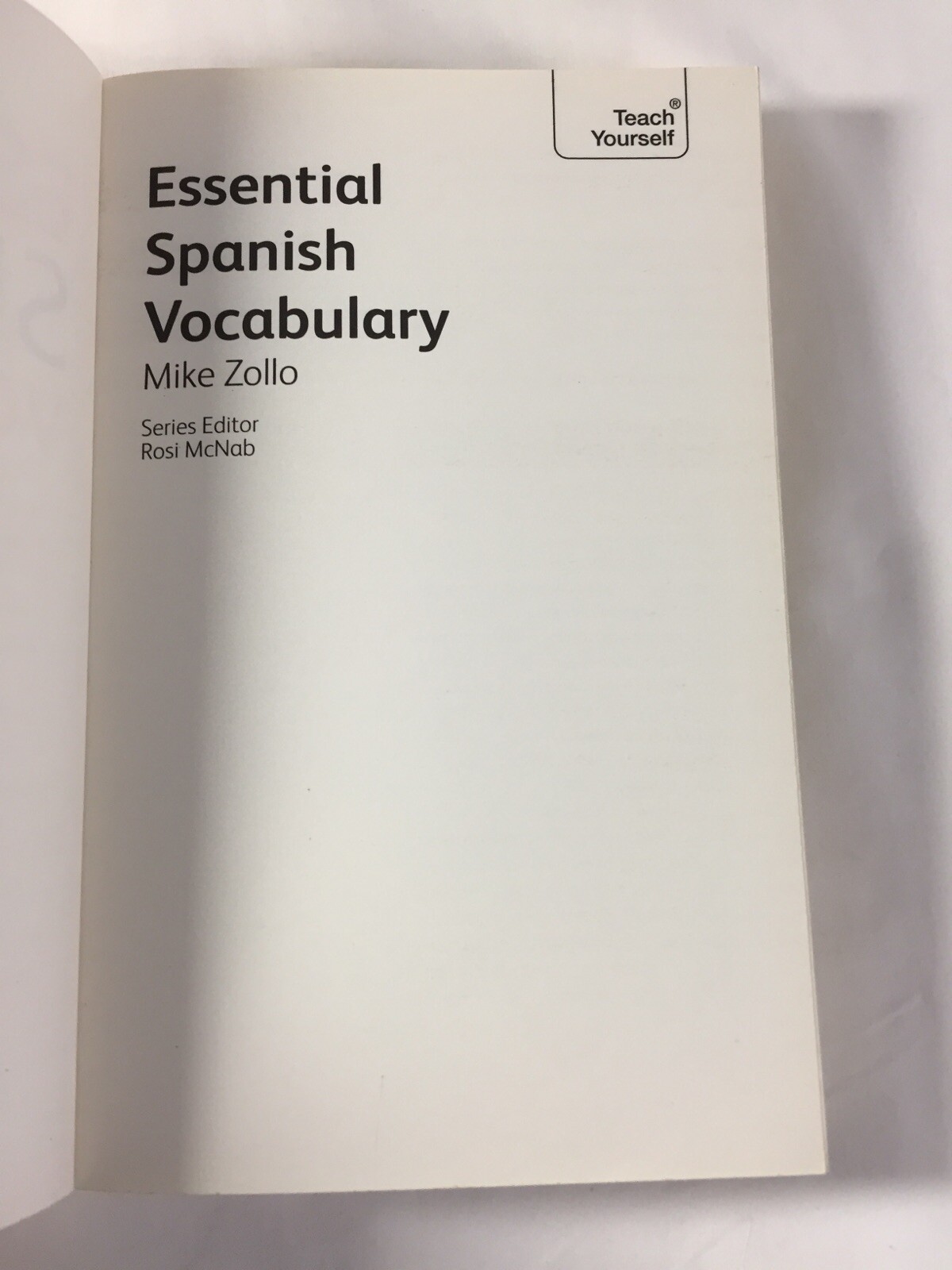 Essential Spanish Vocabulary A Teach Yourself Guide