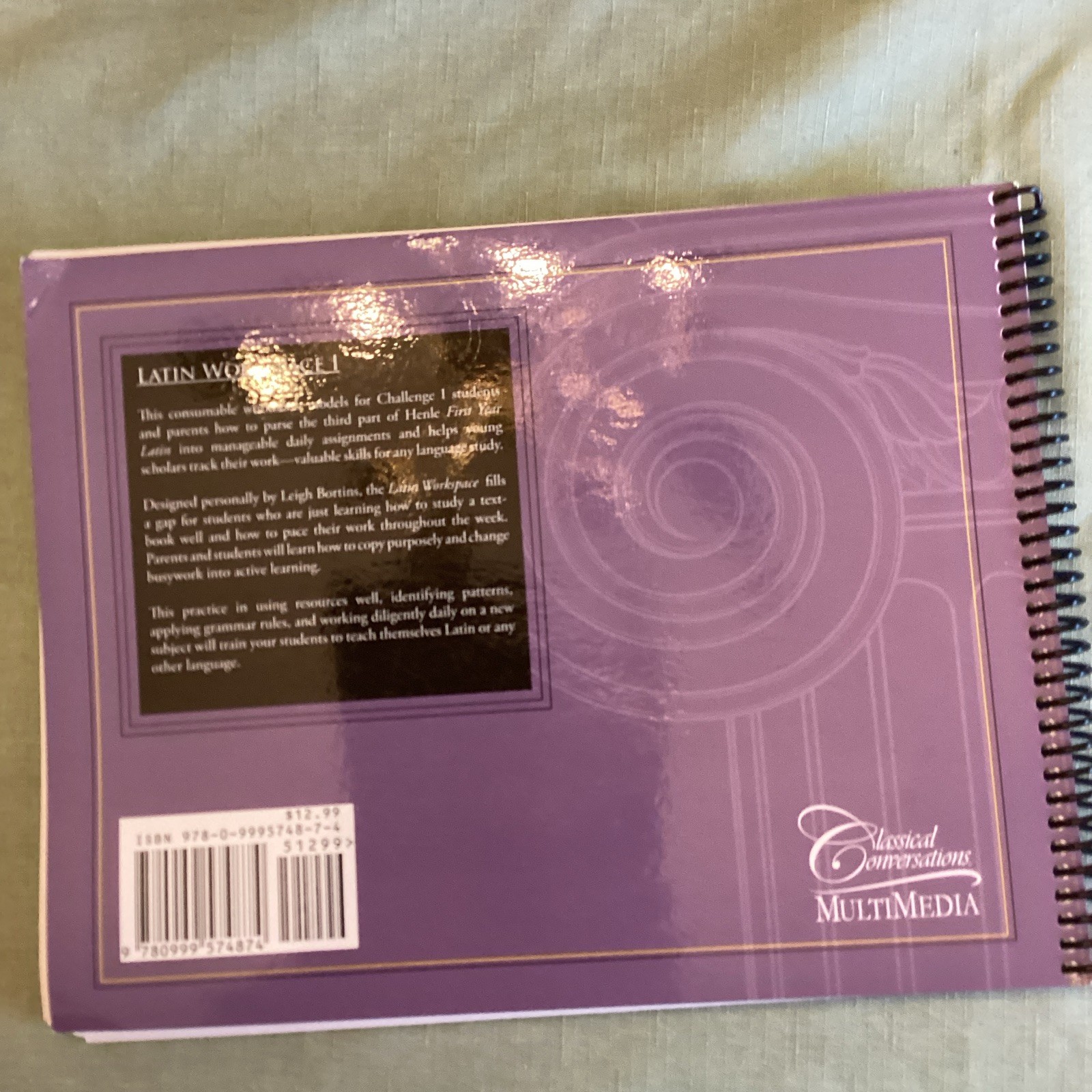 Classical Conversations Latin I Workspace Workbook Spiral Bound Leigh H. Horton