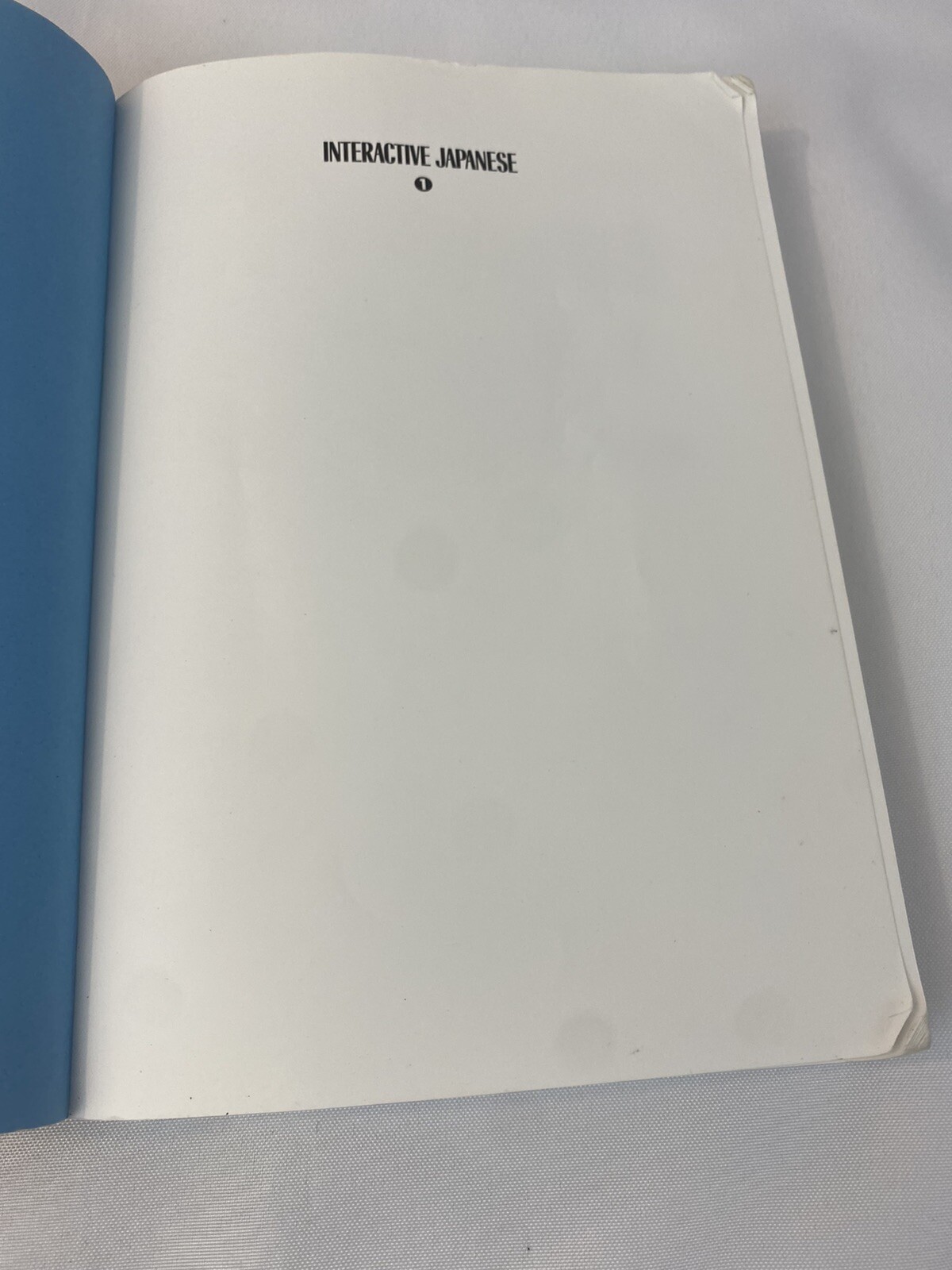 Interactive Japanese: An Introductory Course, Book 1 International Fast Ship