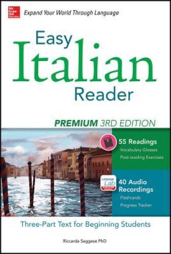 Easy Italian Reader, Premium 2nd Edition: A Three-Part Text for Beginning – GOOD
