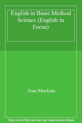 English in Basic Medical Science (English in Focus),Joan Maclean